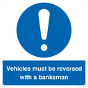 vehicles-must-be-reversed-with-a-banksman~